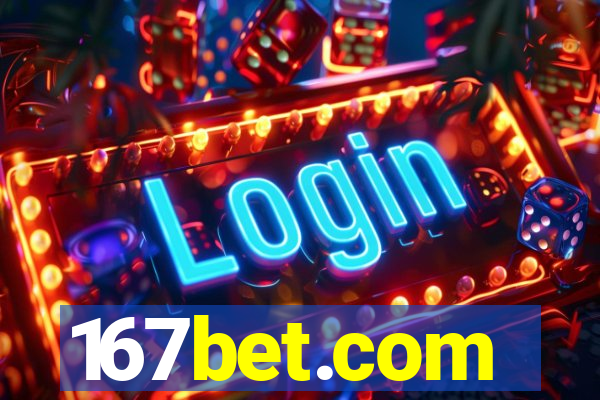 167bet.com