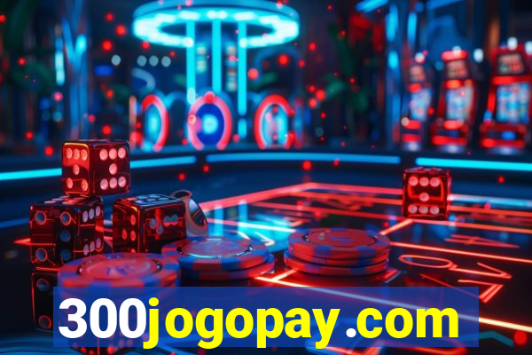 300jogopay.com