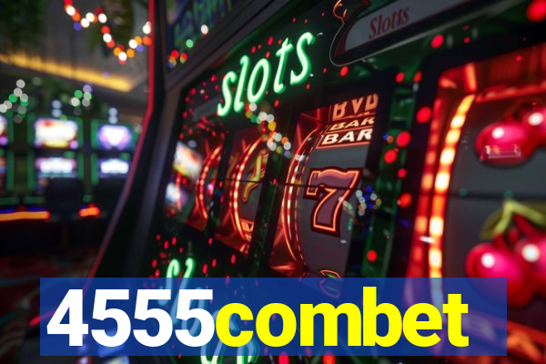 4555combet