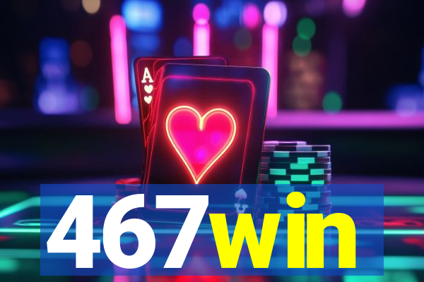 467win