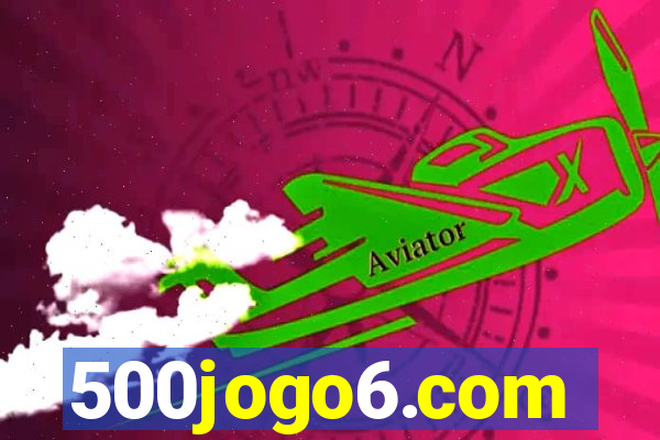 500jogo6.com