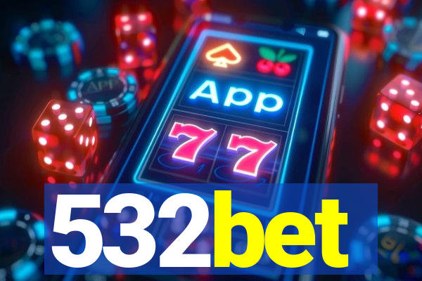 532bet