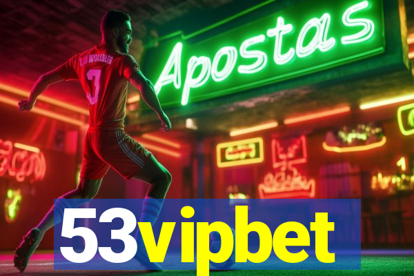 53vipbet