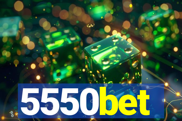 5550bet