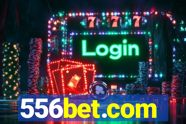 556bet.com