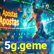 5g.geme