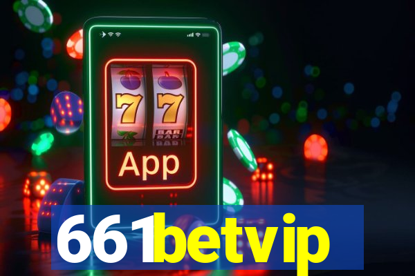 661betvip