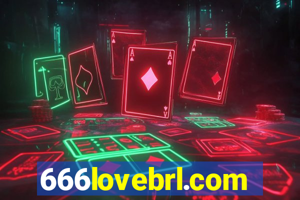 666lovebrl.com