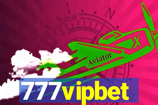 777vipbet