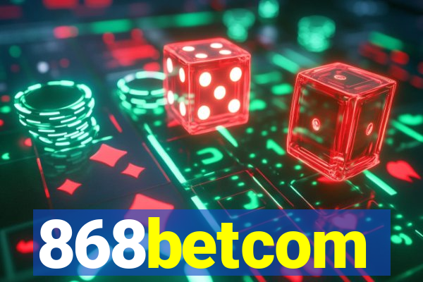 868betcom