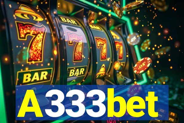 A333bet