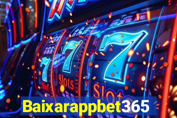 Baixarappbet365