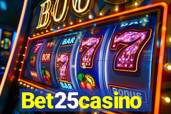 Bet25casino