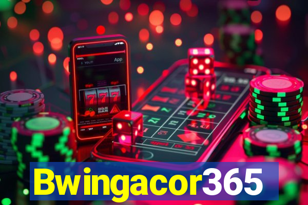 Bwingacor365