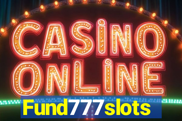 Fund777slots