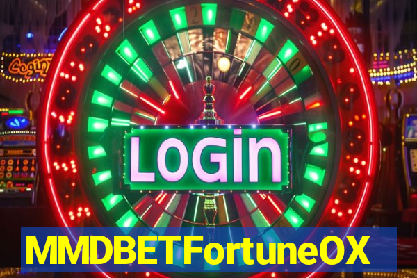 MMDBETFortuneOX