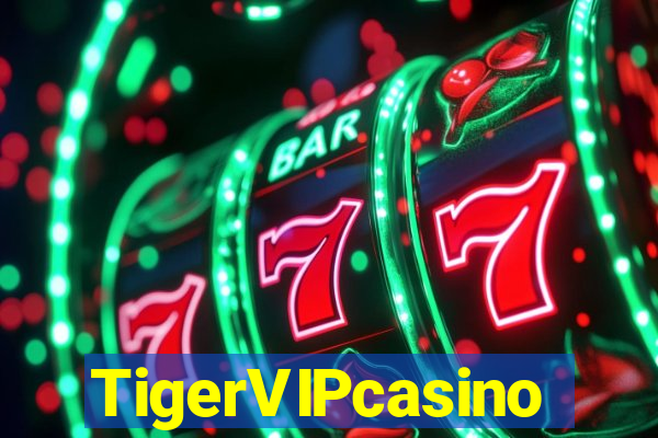 TigerVIPcasino