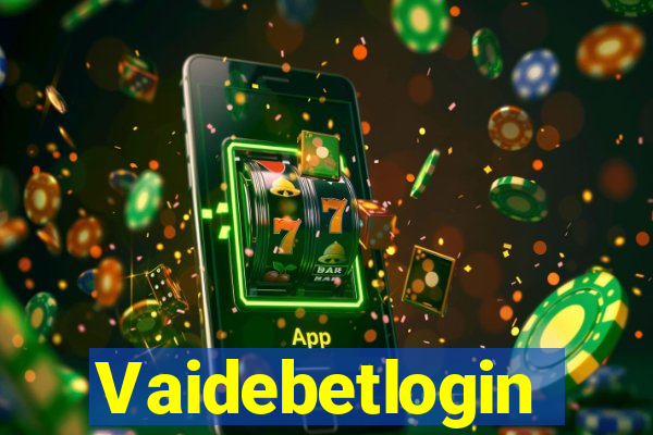 Vaidebetlogin