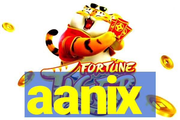 aanix