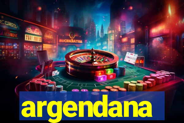 argendana