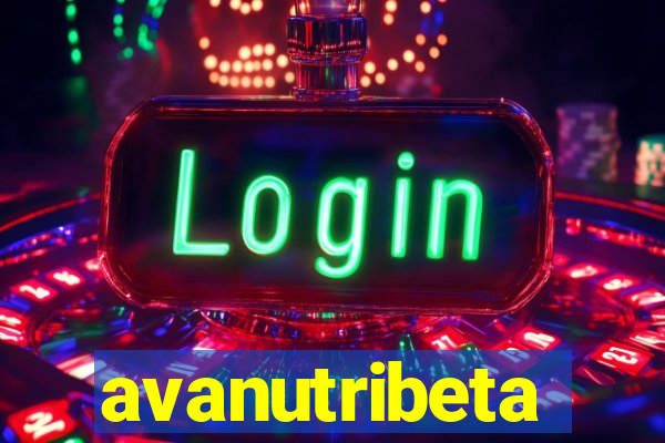 avanutribeta