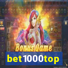 bet1000top