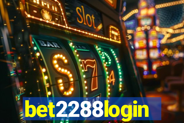 bet2288login