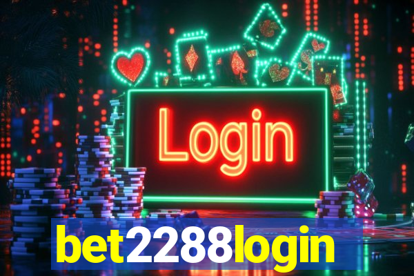 bet2288login