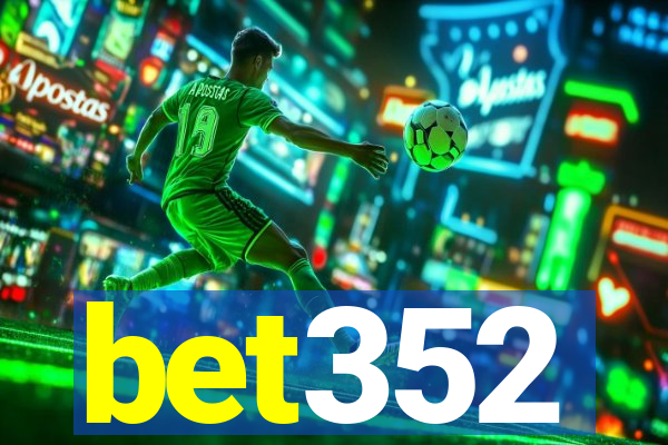 bet352