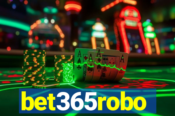 bet365robo