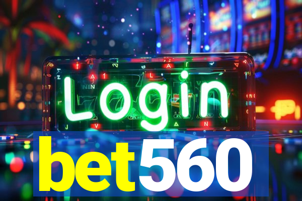 bet560