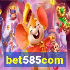 bet585com