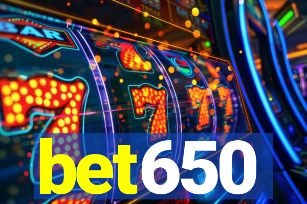 bet650