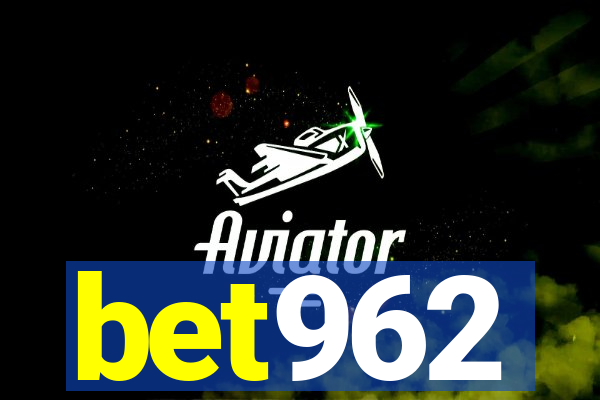 bet962