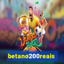 betano200reais