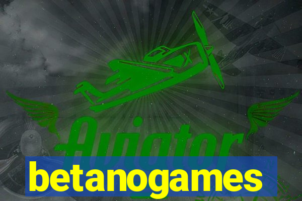 betanogames