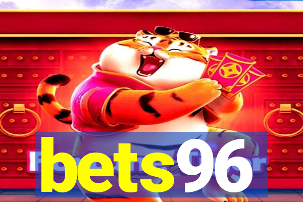 bets96