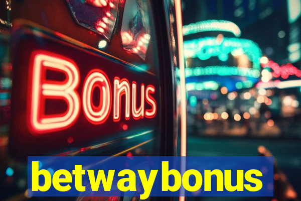 betwaybonus