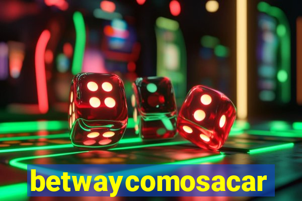 betwaycomosacar