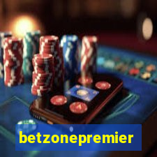 betzonepremier