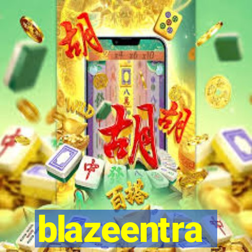 blazeentra