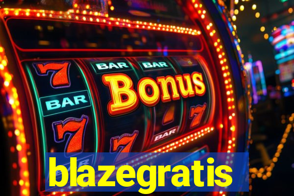 blazegratis