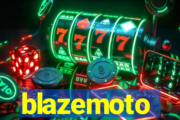 blazemoto