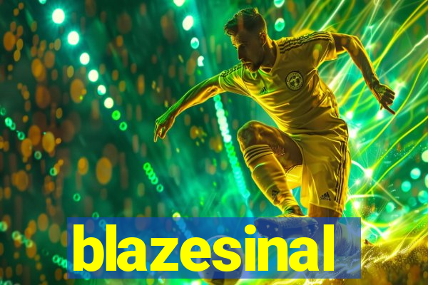 blazesinal