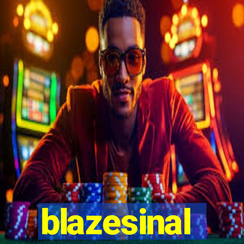 blazesinal