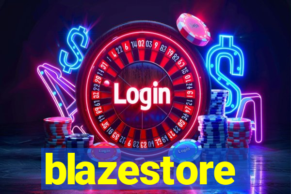 blazestore