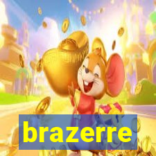 brazerre