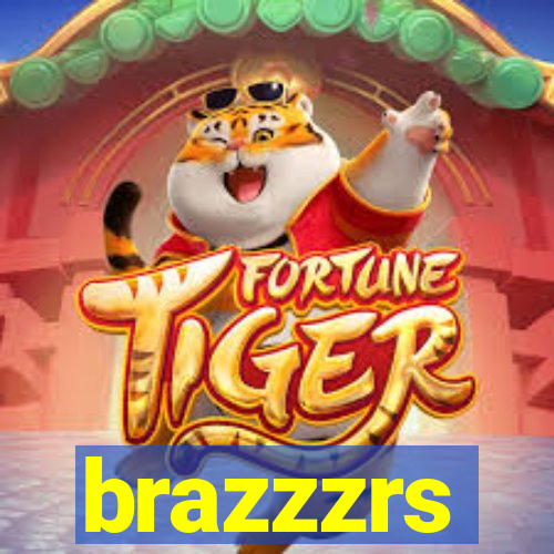 brazzzrs