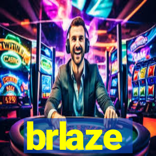 brlaze