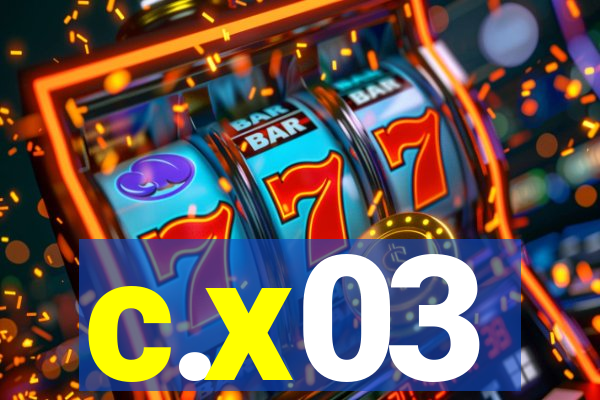 c.x03